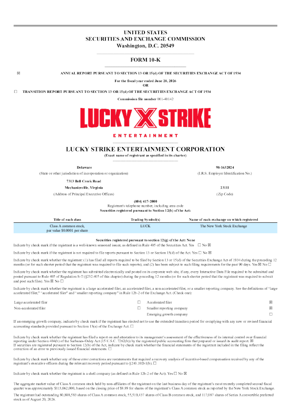 Lucky Strike Entertainment Corp-A 2025年度报告