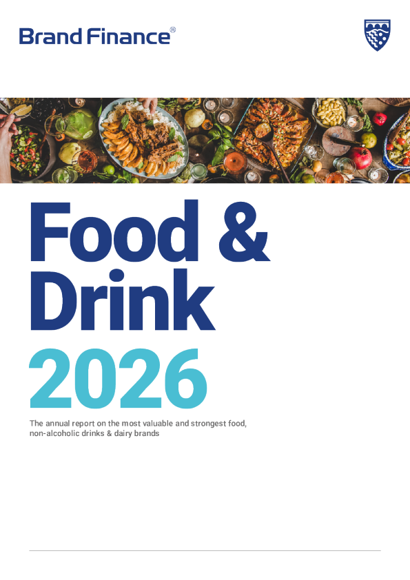 2026年最有价值和最强大的食品、非酒精饮料及乳制品品牌年度报告