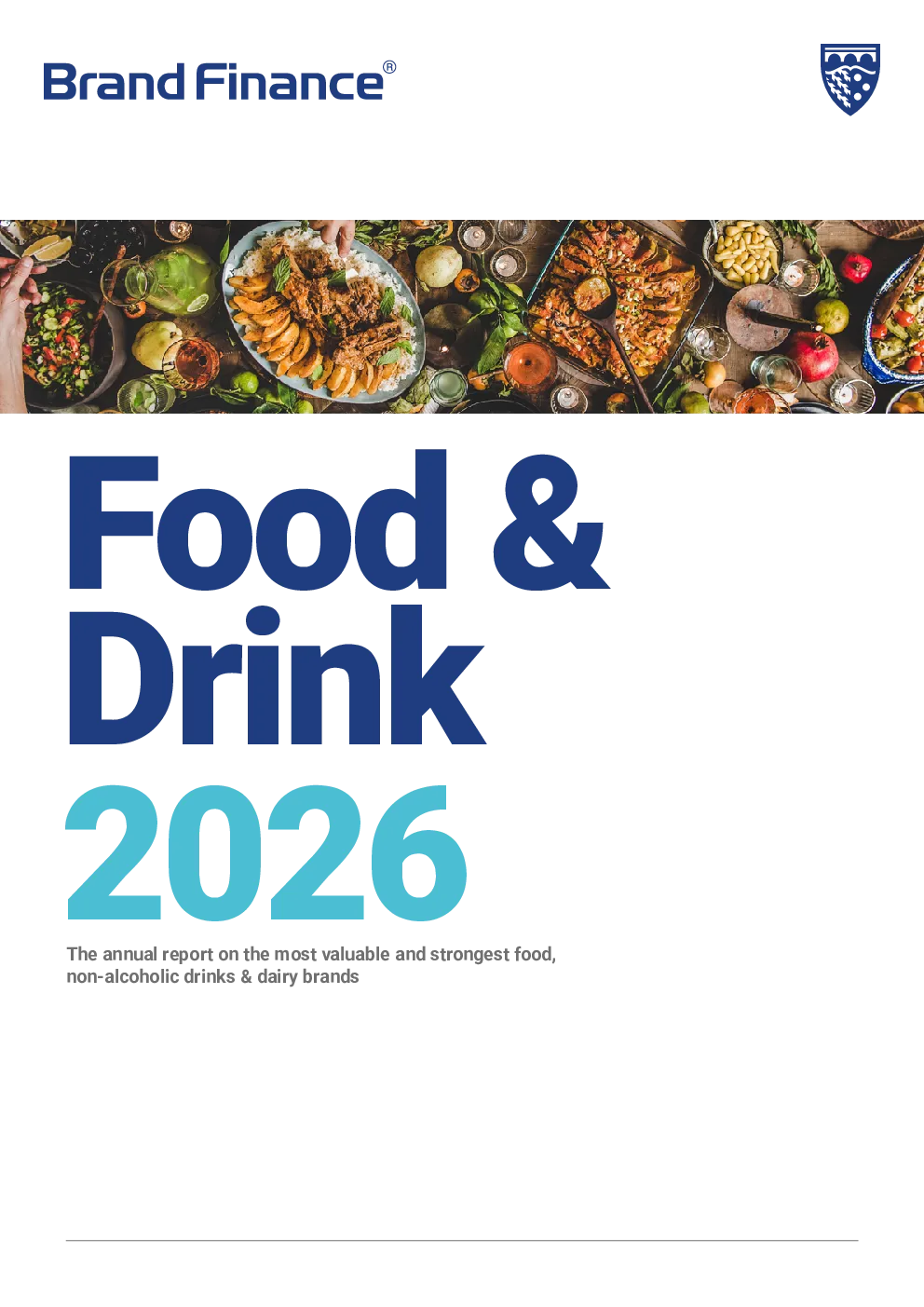 2026年最有价值和最强大的食品、非酒精饮料及乳制品品牌年度报告