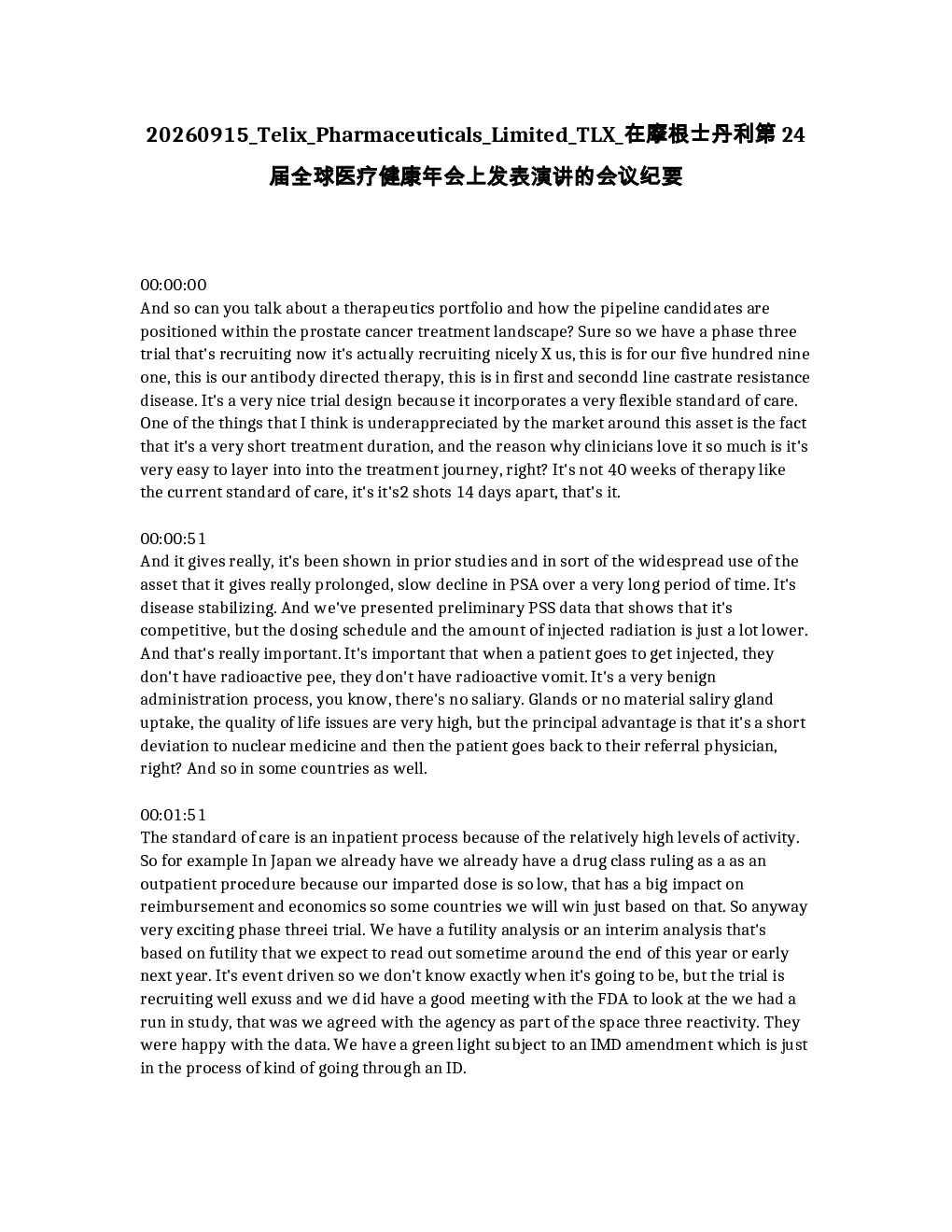 
Telix Pharmaceuticals Limited (TLX) 在摩根士丹利第24届全球医疗健康年会上的演讲会议纪要