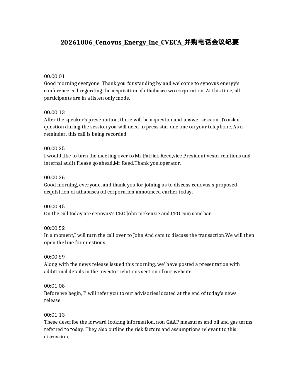 
Cenovus Energy Inc (CVECA) 并购电话会议纪要