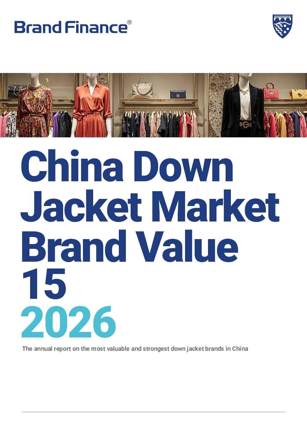 中国最具价值和实力最强的羽绒服品牌15强2026年报
